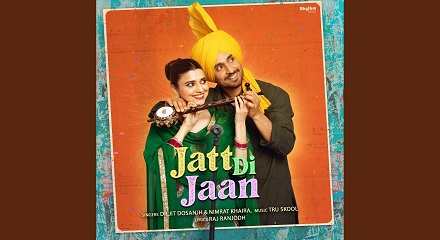 Jatt Di Jaan Lyrics